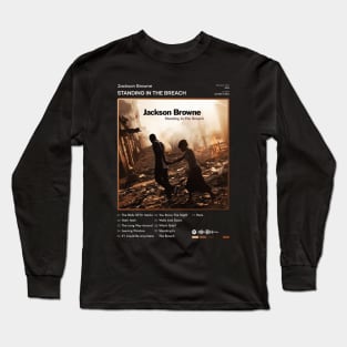 Jackson Browne - Standing In The Breach Tracklist Album Long Sleeve T-Shirt